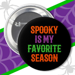 Spooky Season Happy Halloween Funny Halloween Button