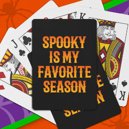 Spooky Season Happy Halloween Funny Halloween Spielkarten
