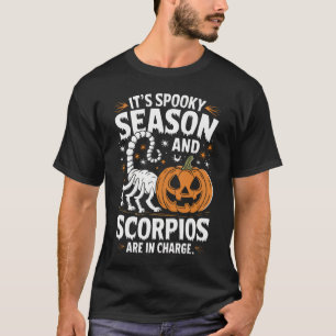 Spooky Season: Skorpios in Charge Funny Halloween T-Shirt