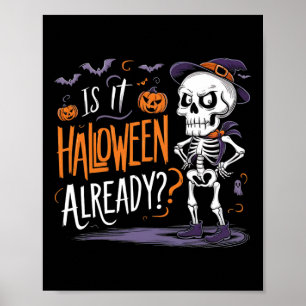 Spooky Skeleton Ghost ist es Halloween bereits Poster