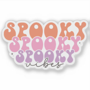 Spooky Spooky Spooky Vibes Aufkleber