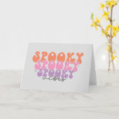 Spooky Spooky Spooky Vibes Karte (Gelbe Blume)