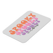 Spooky Spooky Spooky Vibes Magnet (Linke Seite)