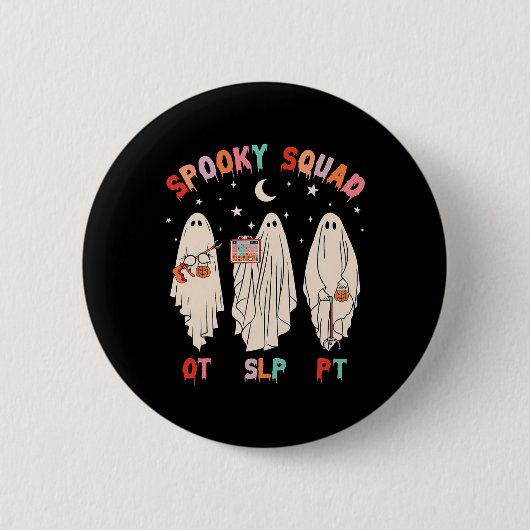 Spooky Squad Slp Ot PT Ghost Berufstherapie Button (Vorderseite)
