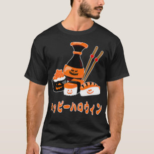 Spooky Sushi Happy Halloween in Japanisch Sashimi T-Shirt