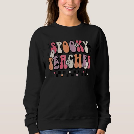 Spooky Teacher Groovy Halloween Trick Or Teach Tea Sweatshirt (Vorderseite)