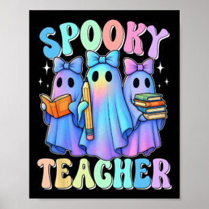 Spooky Teacher Pastel Galaxy Ghost Halloween Trick Poster