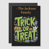 Spooky Trick oder Treat Slime Halloween Magnetkarte (Vorne/Hinten)