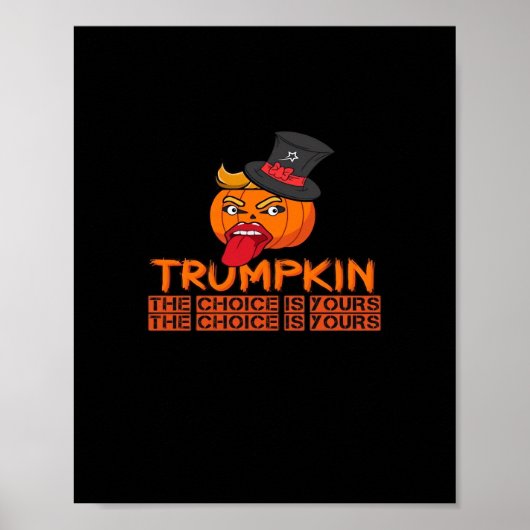 Spooky Trumpkin Halloween Top Hat & Tongue Out- is Poster (Vorne)