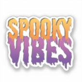 Spooky Vibes Aufkleber (Vorderseite)