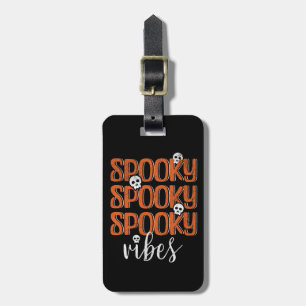 Spooky vibes gepäckanhänger