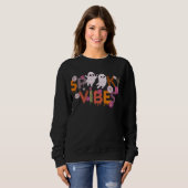 Spooky Vibes Ghost Halloween Sweatshirt (Vorne ganz)