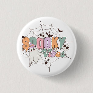 Spooky Vibes Halloween Button