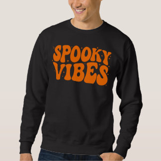 Spooky Vibes, Halloween Men Sweatshirt