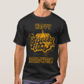 Spooky Vibes Happy Hallowen T-Shirt (Vorderseite)
