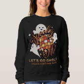 Spooky Vibes Let's Go Ghouls Disco Retro Halloween Sweatshirt (Vorderseite)