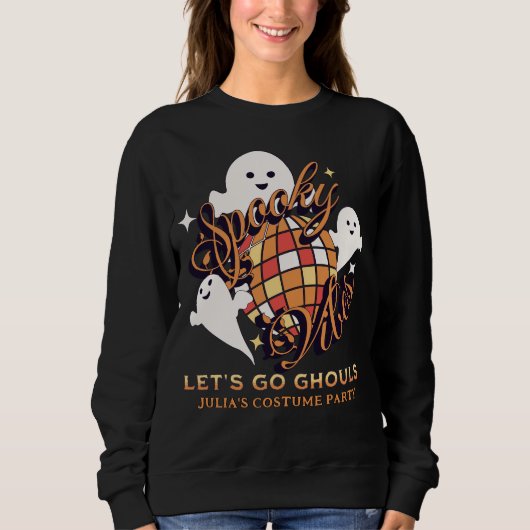 Spooky Vibes Let's Go Ghouls Disco Retro Halloween Sweatshirt (Vorderseite)