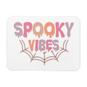 Spooky Vibes Magnet (Horizontal)