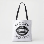 Spooky Vibes nur Halloween Vampire Fangs Tasche (Vorderseite)