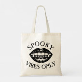 Spooky Vibes nur Halloween Vampire Fangs Tragetasche (Rückseite)