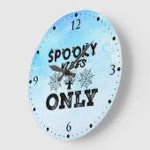 Spooky Vibes Only-67293 Kapuzenpullover Große Wanduhr (Winkel)