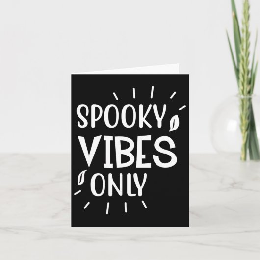 Spooky Vibes only - Funny Halloween Karte (Vorderseite)
