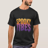 Spooky Vibes T-Shirt (Vorderseite)