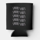 spooky vibes typography dosenkühler (Vorderseite)