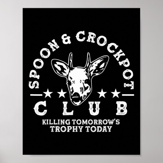 Spoon and Crockpot Club Die Trophäe der Hirschen H Poster (Vorne)