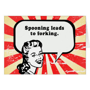 SPOONING FÜHRT ZUM FORKEN