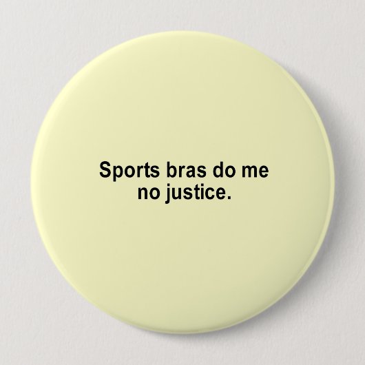 Sport Arm do me no Justice T-Shirt Button (Vorderseite)