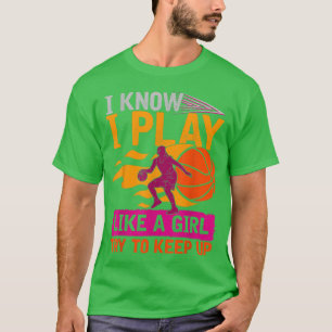 Sport Basketball Spieler Frauen Girls Basketba T-Shirt