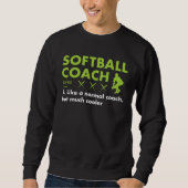 Sport Coach Definition Softball 1 Sweatshirt (Vorderseite)