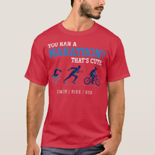 Sport Funny Triathlete Triathlon T-Shirt