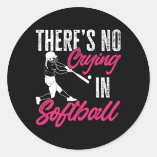 Sport in Softball ist kein Weinen Runder Aufkleber