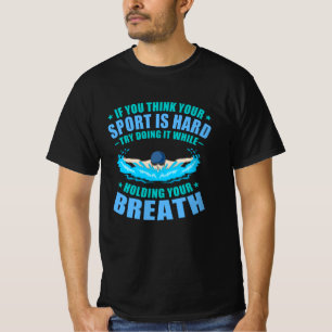 Sport macht Spaß schwimmen Schwimmer Trainer Männe T-Shirt