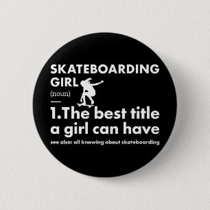 Sport Mädchen Definition Skateboarding Button