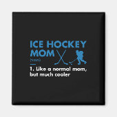 Sport Mama Definition Eishockey Magnet (Vorne)