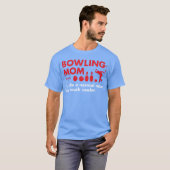 Sport-Mutter-Definition Bowling-Freunde Geschenk T-Shirt (Vorne ganz)