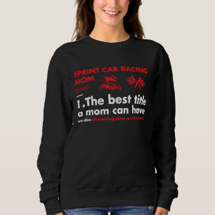 Sport-Mutter-Definition Sprint-Car-Rennen Sweatshirt