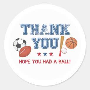 Sport Party Sticker, hoffen, du hattest einen Ball Runder Aufkleber