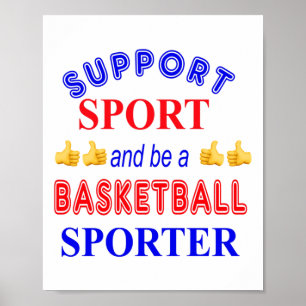 Sport unterstützen und Basketballsportler werden Poster