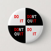 Sporting Zitat für Leben nicht aufhören Button (Vorderseite)