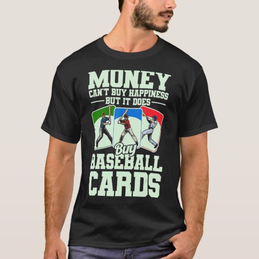 Sportkarten-Sammler Funny Baseball Card kaufen Kar T-Shirt (Vorderseite)