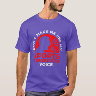 Sportkommentator Stimme Kommentator Freunde Famili T-Shirt
