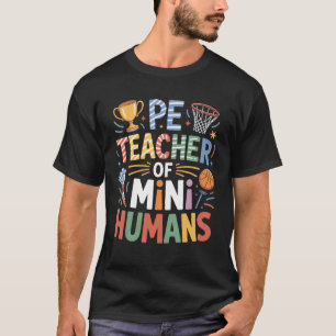 Sportlehrer für Mini-Menschen Basketball-Trainer T-Shirt