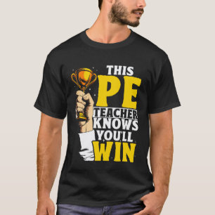 Sportlehrer Sport Motivierend T-Shirt