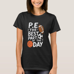 Sportlehrer Trainer, Sport Der beste Teil des T T-Shirt