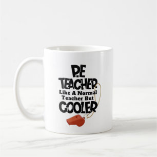 Sportlehrer wie ein normaler Lehrer, aber cooler Kaffeetasse