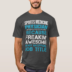 Sportmedizin Arzt total großartig Familie T-Shirt
